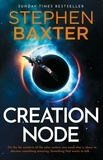 Stephen Baxter - Creation Node.