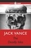 Jack Vance - The Deadly Isles.