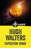 Hugh Walters - Expedition Venus.