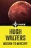 Hugh Walters - Mission to Mercury.
