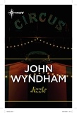 John Wyndham - Jizzle.