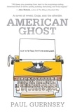 Paul Guernsey - American Ghost.