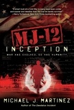 Michael J. Martinez - MJ-12: Inception.