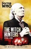 Steve Lyons - Doctor Who: Witch Hunters - The History Collection.