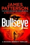 James Patterson - Bullseye - (Michael Bennett 9). A crucial meeting. A global crisis. One New York cop..