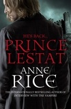 Anne Rice - Prince Lestat - The Vampire Chronicles 11.