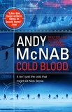 Andy McNab - Cold Blood - (Nick Stone Thriller 18).