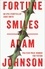 Adam Johnson - Fortune Smiles.