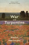 Stefan Hertmans et David McKay - War and Turpentine.
