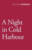 Margaret Kennedy - A Night in Cold Harbour.