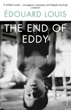 Edouard Louis - The End of Eddy.