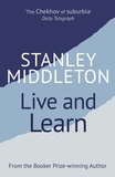 Stanley Middleton - Live and Learn.