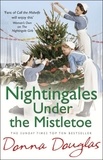Donna Douglas - Nightingales Under the Mistletoe - (Nightingales 7).