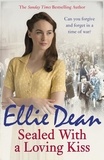 Ellie Dean - Sealed With a Loving Kiss.