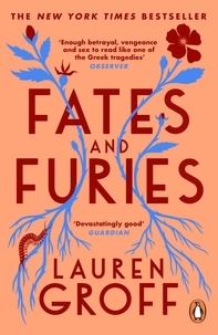 Lauren Groff - Fates and Furies - New York Times bestseller.