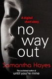 Samantha Hayes - No Way Out.