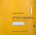 Sarah Thompson - Style Council - Inspirational Interiors in Ex-Council Homes.