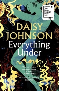 Daisy Johnson - Everything Under.