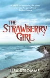 Lisa Stromme - The Strawberry Girl.