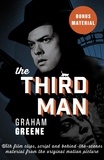 Graham Greene - The Third Man - Enhanced Edition with Film Clips, Script and Archive Material from the Motion Picture.