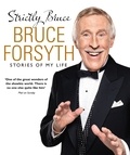 Bruce Forsyth - Strictly Bruce - Stories Of My Life.