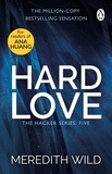 Meredith Wild - Hard Love - (The Hacker Series, Book 5).