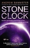 Andrew Bannister - Stone Clock - (The Spin Trilogy 3).