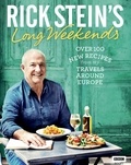 Rick Stein - Rick Stein's Long Weekends.
