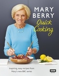 Mary Berry - Mary Berry’s Quick Cooking.