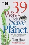 Tom Heap et Arnold Schwarzenegger - 39 Ways to Save the Planet.