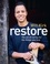 Will Kirk - Restore - The first book from The Repair Shop’s woodworking expert.