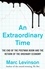Marc Levinson - An Extraordinary Time - The End of the Postwar Boom and the Return of the Ordinary Economy.