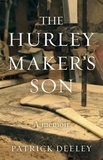 Patrick Deeley - The Hurley Maker's Son.
