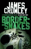 James Crumley - Bordersnakes.