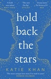 Katie Khan - Hold Back the Stars.