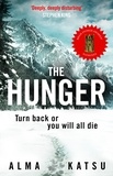 Alma Katsu - The Hunger.