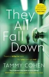 Tammy Cohen - They All Fall Down.