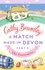 Cathy Bramley - A Match Made in Devon - Part Three - The Frenemies.