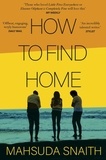 Mahsuda Snaith - How To Find Home.