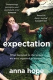 Anna Hope - Expectation.