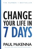 Paul McKenna - Change your life in seven days +CD audio.