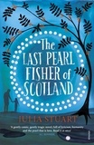 Julia Stuart - The Last Pearl Fisher of Scotland.