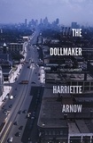 Harriette Arnow - The Dollmaker.