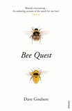 Dave Goulson - Bee Quest.