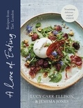 Lucy Carr-Ellison et Jemima Jones - A Love of Eating - Recipes from Tart London.
