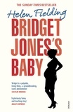 Helen Fielding - Bridget Jones’s Baby - The Diaries.