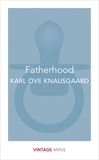 Karl Ove Knausgaard - Fatherhood - Vintage Minis.