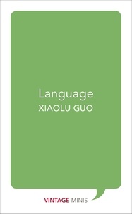 Xiaolu Guo - Language - Vintage Minis.