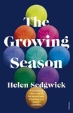 Helen Sedgwick - The Growing Season.