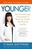 Sara Gottfried - Younger - The Breakthrough Programme to Reset our Genes and Reverse Ageing.